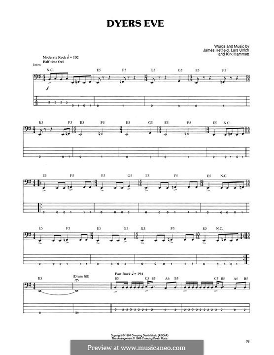 Dyer's Eve (Metallica): For bass guitar with tab by James Hetfield, Kirk Hammett, Lars Ulrich