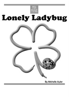 Lonely Ladybug (Beginner Piano Solo): Lonely Ladybug (Beginner Piano Solo) by MEA Music