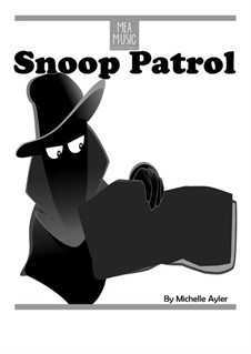 Snoop Patrol (Intermediate Piano Solo): Snoop Patrol (Intermediate Piano Solo) by MEA Music