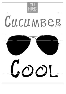 Cucumber Cool (Advanced Piano Solo): Cucumber Cool (Advanced Piano Solo) by MEA Music