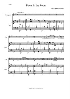 Dawn in the Room: For cor anglais and piano by David W Solomons