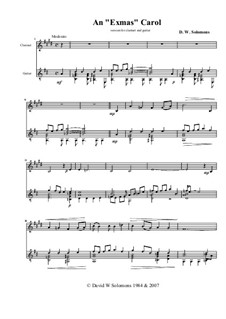 An Exmas Carol: For clarinet and guitar by David W Solomons