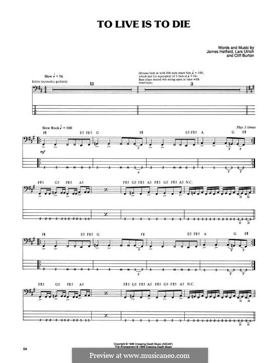To Live is to Die (Metallica): For bass guitar with tab by Cliff Burton, James Hetfield, Lars Ulrich