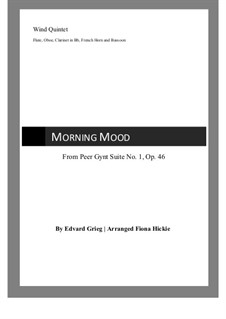 Suite No.1. Morning Mood, Op.46 No.1: For wind quintet by Edvard Grieg