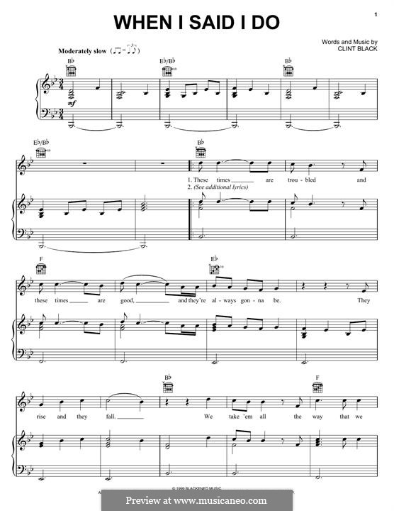 When I Said I Do (Clint Black): For voice and piano (or guitar) by Clint Black