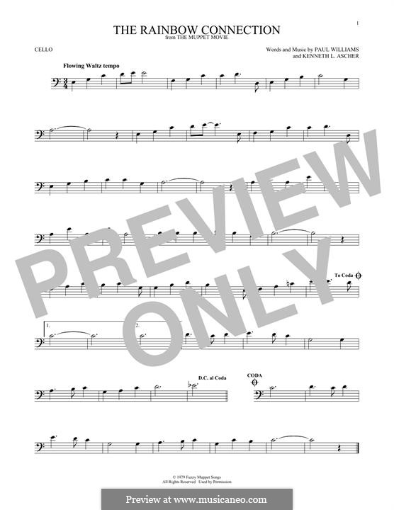 The Rainbow Connection (Kermit the Frog): For cello by Paul H. Williams, Kenneth L. Ascher