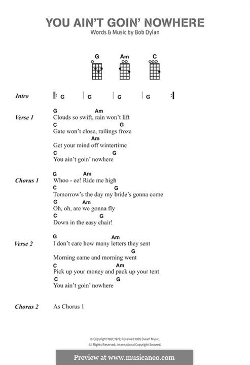 You Ain't Goin' Nowhere: Lyrics and chords by Bob Dylan