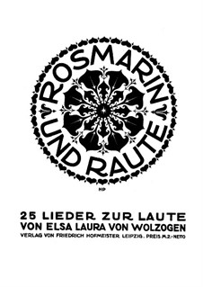 Rosmarin und Raute: Rosmarin und Raute by Elsa Laura von Wolzogen