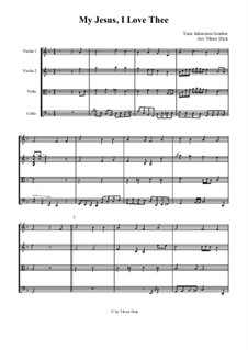 My Jesus, I Love Thee: For string quartet by Adoniram Judson Gordon