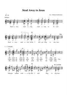 Steal Away (Steal Away To Jesus): For guitar by folklore