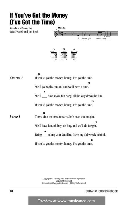 If You've Got the Money / I've Got the Time (Lefty Frizzell): Lyrics and chords by Jim Beck