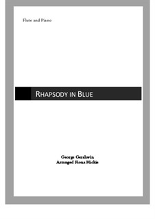 Rhapsody in Blue: For flute and piano by George Gershwin