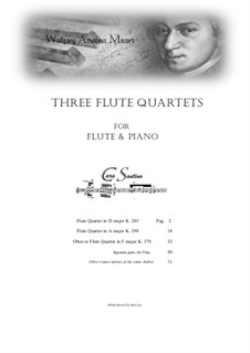 3 Flute Quartets for Flute and Piano, K.285/298/370: 3 Flute Quartets for Flute and Piano by Wolfgang Amadeus Mozart
