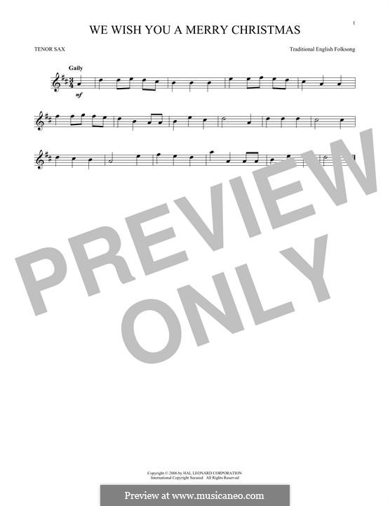 We Wish You a Merry Christmas (Printable Scores): For tenor saxophone by folklore