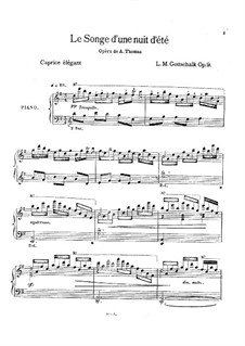 Le Songe d’une nuit d’été (A Midsummer Night's Dream), Op.9 D.141 : Le Songe d’une nuit d’été (A Midsummer Night's Dream) by Louis Moreau Gottschalk