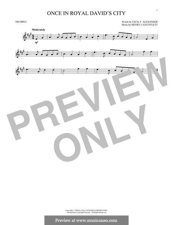 Once in Royal David's City (Printable scores): For trumpet by Henry John Gauntlett