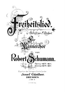 Three Songs, Op.62: No.2 Freiheitslied (Freedom Song) by Robert Schumann