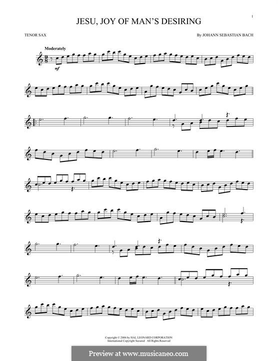 Jesu, Joy of Man's Desiring (Printable Scores): For tenor saxophone by Johann Sebastian Bach