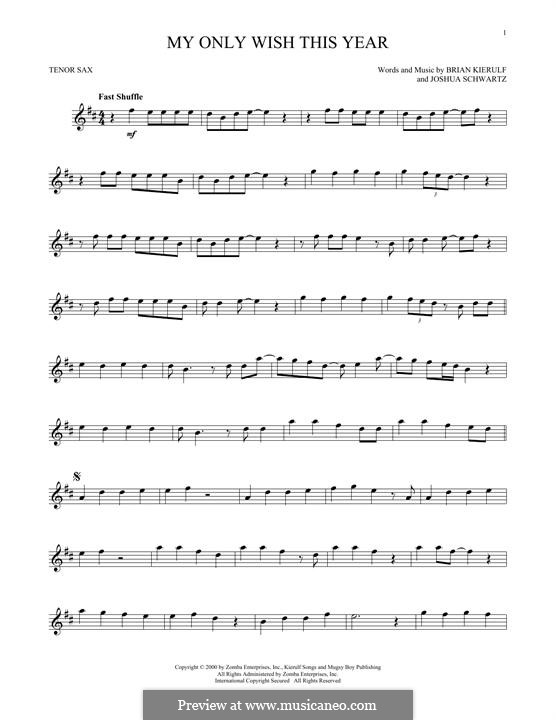 My Only Wish This Year (Britney Spears): For tenor saxophone by Brian Kierulf, Joshua Schwartz