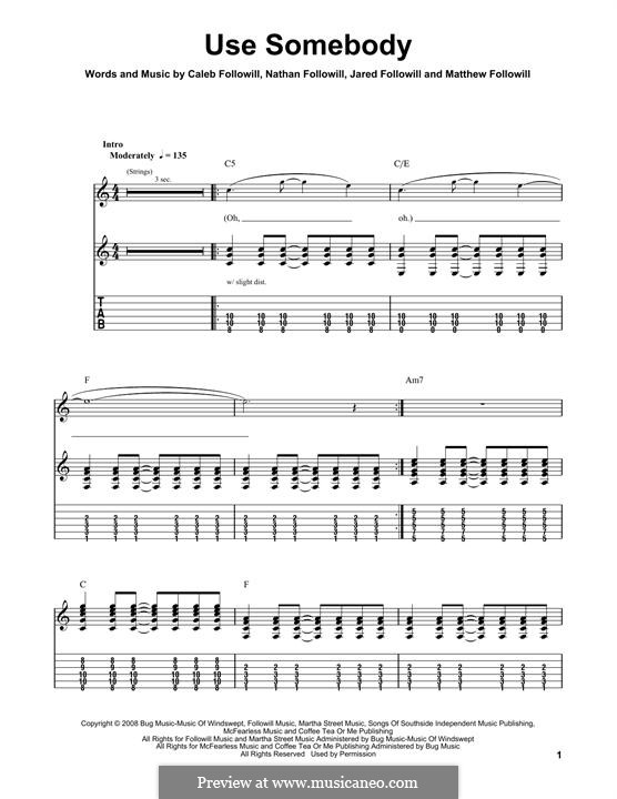 Use Somebody (Kings of Leon): For guitar with tab by Anthony Caleb Followill, Jared Followill, Matthew Followill, Nathan Followill