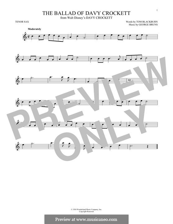 The Ballad of Davy Crockett (from Davy Crockett): For tenor saxophone by George Bruns