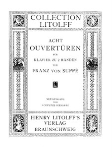 Overture to 'Poet and Peasant': For piano by Franz von Suppé