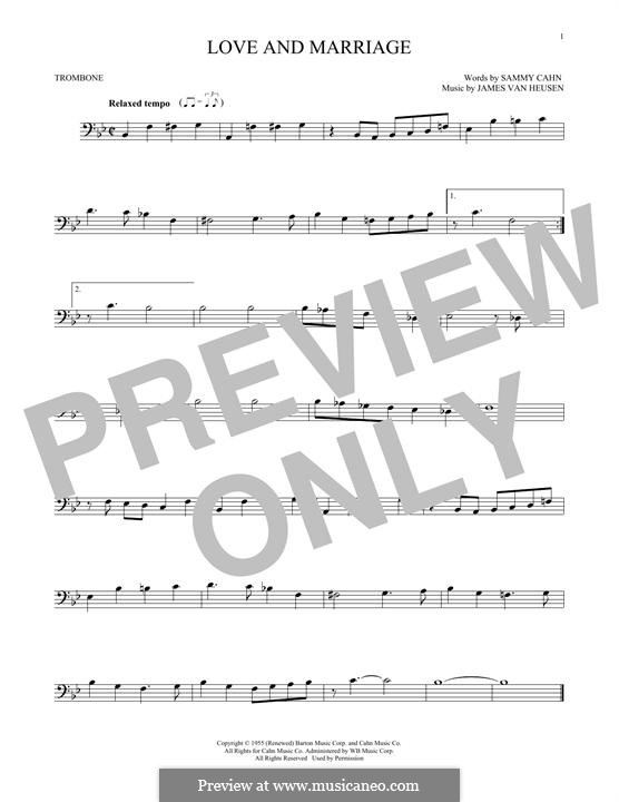 Love and Marriage (Frank Sinatra): For trombone by Jimmy Van Heusen