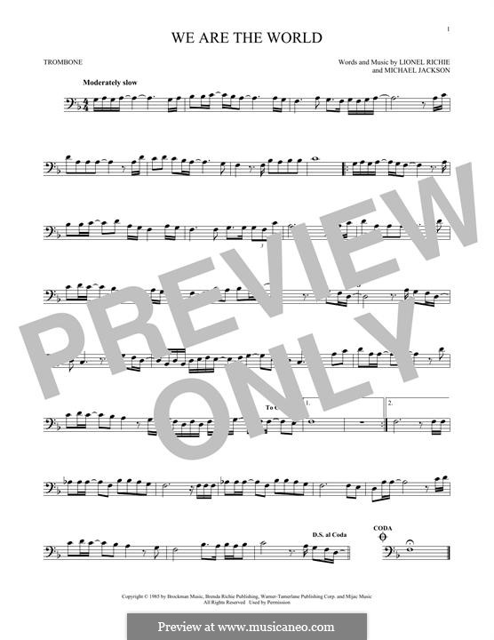 We are the World (USA for Africa): For trombone by Lionel Richie, Michael Jackson