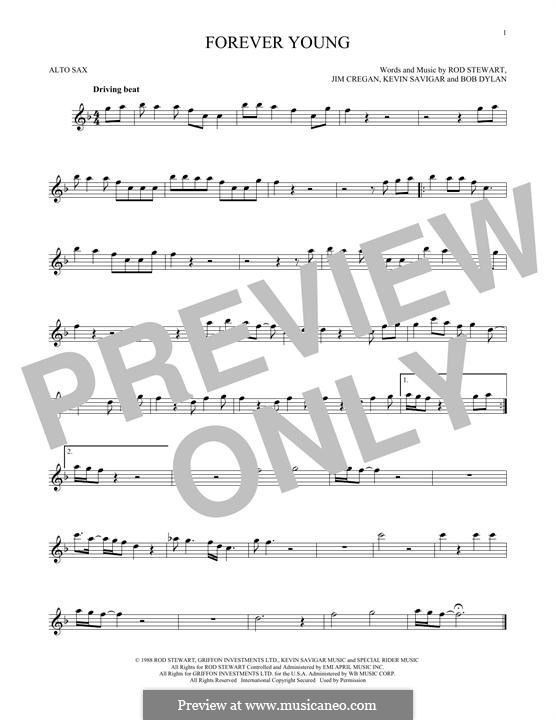 Forever Young II: For alto saxophone by Bob Dylan, Jim Cregan, Kevin Savigar, Rod Stewart