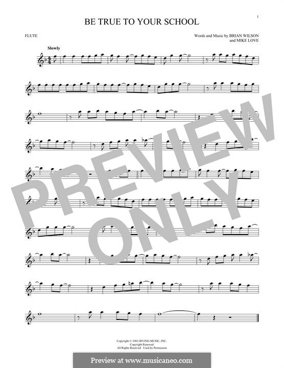 Be True to Your School (The Beach Boys): For flute by Brian Wilson, Mike Love