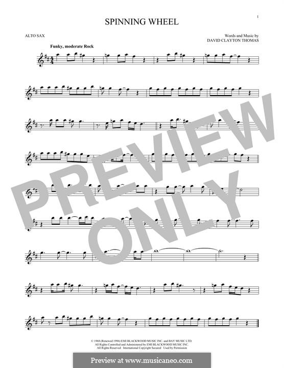 Spinning Wheel (Blood, Sweat & Tears): For alto saxophone by David Clayton Thomas