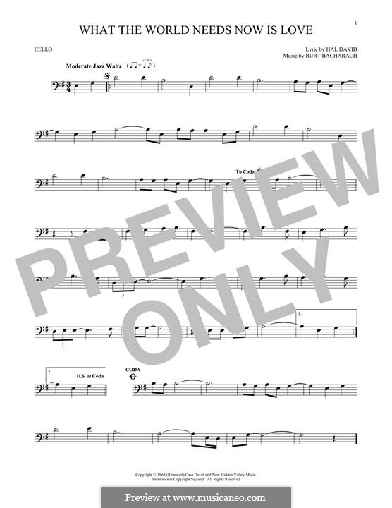 What the World Needs Now Is Love: For cello by Burt Bacharach