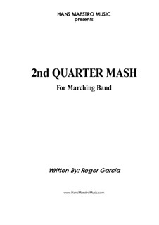 2nd Quarter Mash: 2nd Quarter Mash by Roger Garcia