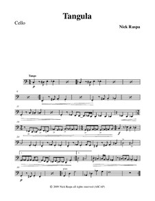 No.2 Tangula: Cello part by Nick Raspa