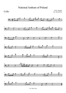National Anthem of Poland (Mazurek Dabrowskiego): For cello by Michal Kleofas Oginski