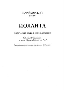 Iolanta, TH 11 Op.69: Piano-vocal score by Pyotr Tchaikovsky