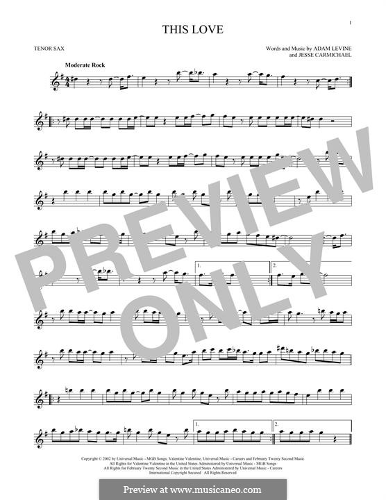 This Love (Maroon 5): For tenor saxophone by Adam Levine, Jesse Carmichael