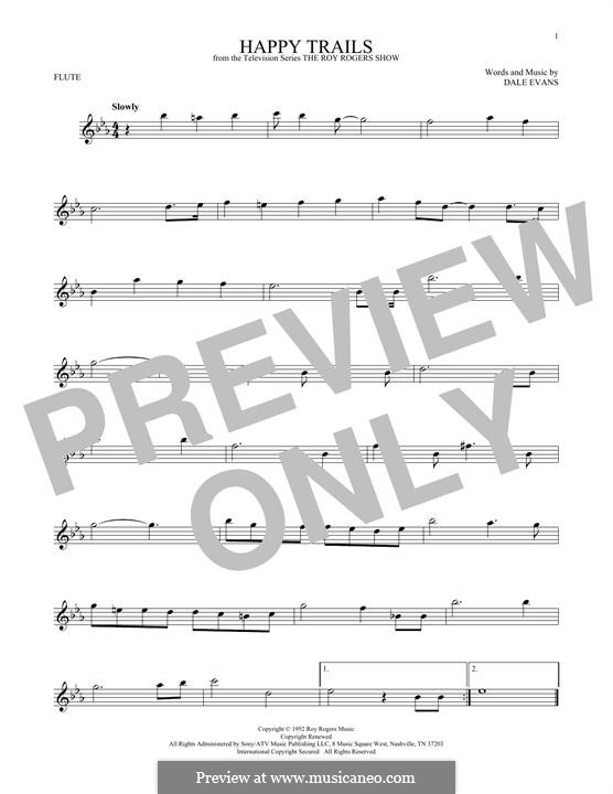 Happy Trails (from The Roy Rogers Show): For flute by Dale Evans