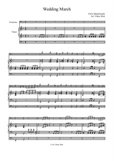 Wedding March: For trombone and organ by Felix Mendelssohn-Bartholdy