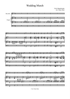 Wedding March: For recorder and organ by Felix Mendelssohn-Bartholdy