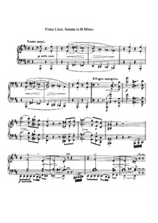 Sonata in B Minor, S.178: For piano by Franz Liszt