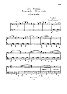 Nuages gris (Grey Clouds), S.199: For a single performer by Franz Liszt