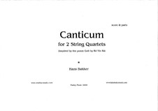 Canticum for 2 string quartets: Score by Hans Bakker