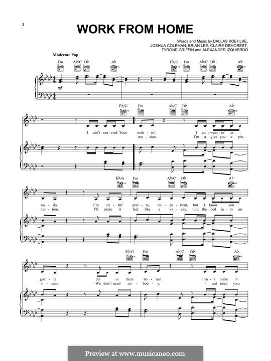 Work from Home (Fifth Harmony feat. Ty Dolla $ign): For voice and piano (or guitar) by Brian Lee, Joshua Coleman, Dallas Koehlke, Claire Demorest, Tyrone Griffin, Alexander Izquierdo