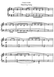 Marching Song for Piano: For a single performer by Charles Tomlinson Griffes