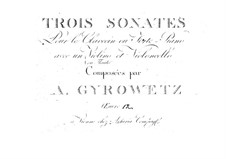 Three Sonatas for Piano Trio, Op.12: Three Sonatas for Piano Trio by Adalbert Gyrowetz