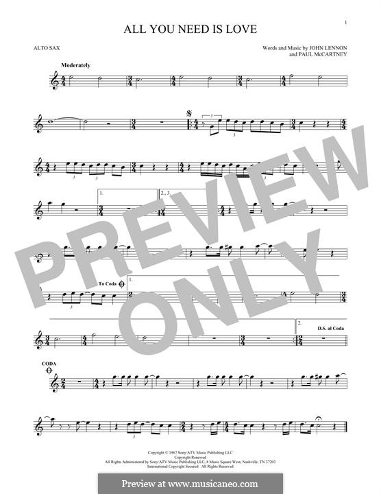 All You Need Is Love (The Beatles): For alto saxophone by John Lennon, Paul McCartney