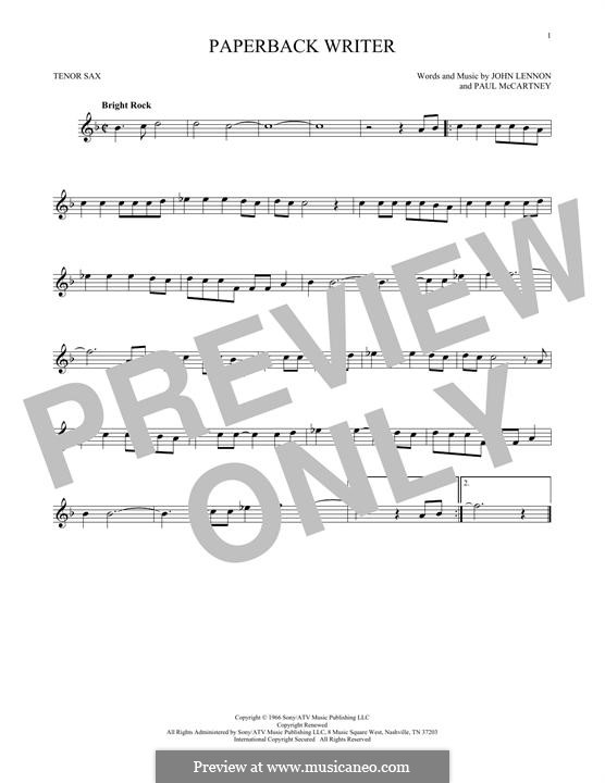 Paperback Writer (The Beatles): For tenor saxophone by John Lennon, Paul McCartney