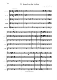 My Bonny Lass She Smileth: For saxophone quintet by Thomas Morley