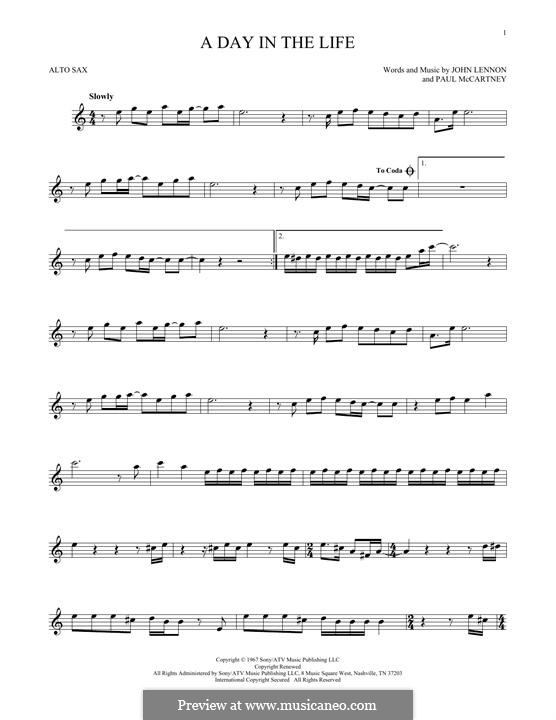 A Day in the Life (The Beatles): For alto saxophone by John Lennon, Paul McCartney